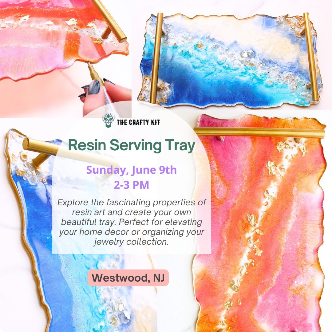 Resin Serving Tray - In-Person Workshop Westwood, NJ 6/9